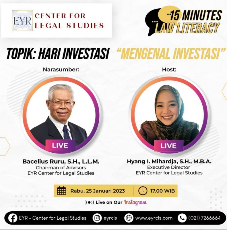 15 Minutes Law Literacy - Mengenal Investasi / Investment 101